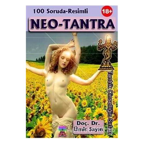 100 Soruda-Resimli Neo - Tantra - Ümit Sayın - Tantra Akademi