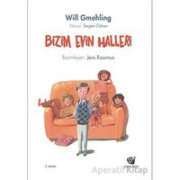 Bizim Evin Halleri - Will Gmehling - Ginko Kitap