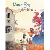 Murat Bey ve Işıltı Hanım - Yael Hassan - 1001 Çiçek Kitaplar