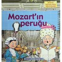 Büyük İnsanların Hikayeleri - Mozart’ın Peruğu - Gerry Bailey - 1001 Çiçek Kitaplar