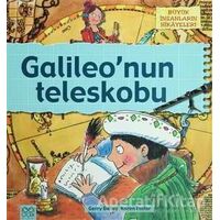 Büyük İnsanların Hikayeleri - Galileo’nun Teleskobu - Gerry Bailey - 1001 Çiçek Kitaplar
