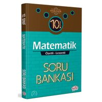 Editör 10. Sınıf Matematik Özetli Lezzetli Soru Bankası