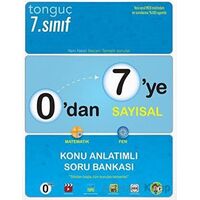 Tonguç 0 dan 7 ye Sayısal Konu Anlatımlı Soru Bankası