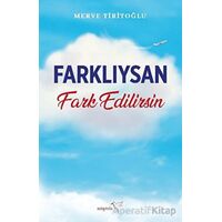 Farklıysan Fark Edilirsin - Merve Tiritoğlu - Müptela Yayınları