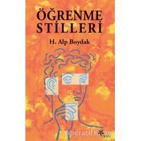 Öğrenme Stilleri - Alp Boydak - Beyaz Yayınları