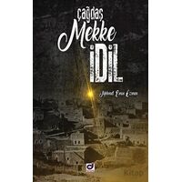 Çağdaş Mekke İdil - Mehmet Emin Özmen - Dua Yayınları