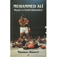 Muhammed Ali - Thomas Hauser - Olasılık Yayınları