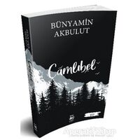Çamlıbel - Bünyamin Akbulut - 5 Şubat Yayınları