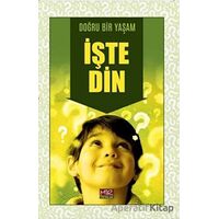 Doğru Bir Yaşam İşte Din - Arif Taşdemir - Mir Yayınları