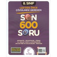 8.Sınıf LGS den Önce Çözülmesi Gereken Son 600 Soru Karekök Yayınları