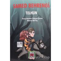 Telhun - Samed Behrengi - Elips Kitap