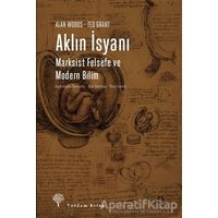 Aklın İsyanı - Ted Grant - Yordam Kitap