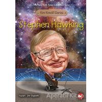 Stephen Hawking - Kim Kimdi? Serisi - Jim Gigliotti - Beyaz Balina Yayınları