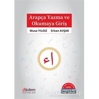 Arapça Yazma ve Okumaya Giriş - Erkan Avşar - Akdem Yayınları