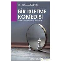 Bir İşletme Komedisi - Ali Turan Barniç - Hiperlink Yayınları