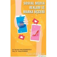 Sosyal Medya Reklam ve Marka Üçgeni - Yakup Durmaz - Hiperlink Yayınları