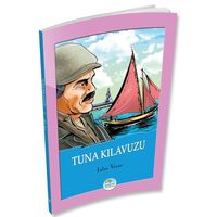 Tuna Kılavuzu - Jules Verne - Maviçatı Yayınları