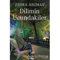Dilimin Ucundakiler - Zehra Asuman - Cinius Yayınları