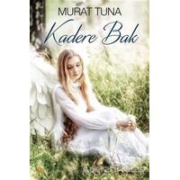 Kadere Bak - Murat Tuna - Cinius Yayınları