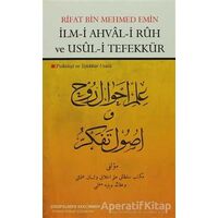 İlm-i Ahval-i Ruh ve Usul-i Tefekkür - Rifat Bin Mehmed Emin - Çizgi Kitabevi Yayınları