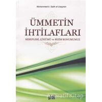 Ümmetin İhtilafları - Muhammed B. Salih el-Useymin - Guraba Yayınları