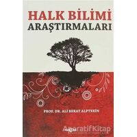 Halk Bilimi Araştırmaları - Ali Berat Alptekin - Akçağ Yayınları