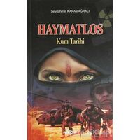 Haymatlos - Seydahmet Karamağralı - Akçağ Yayınları