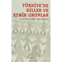 Türkiye’de Diller ve Etnik Gruplar - Berna Yüksel Çak - Akçağ Yayınları