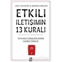 Etkili İletişimin 13 Kuralı - Jack Schafer - Diyojen Yayıncılık