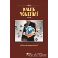 Kalite Yönetimi - Türkmen Derdiyok - Berikan Yayınevi