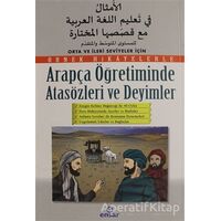 Arapça Öğretiminde Atasözleri ve Deyimler - Kolektif - Ensar Neşriyat