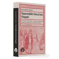 Nasreddin Hoca’nın Hayatı - Kemalettin Şükrü - Büyüyen Ay Yayınları