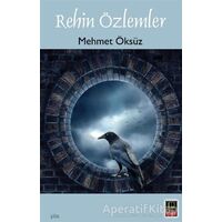 Rehin Özlemler - Mehmet Öksüz - Babıali Kitaplığı
