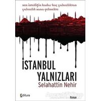 İstanbul Yalnızları - Selahattin Nehir - Editura Yayınları