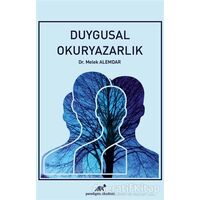 Duygusal Okuryazarlık - Melek Alemdar - Paradigma Akademi Yayınları