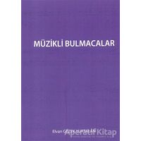 Müzikli Bulmacalar - Elvan Gezek Yurtalan - Cinius Yayınları