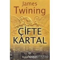 Çifte Kartal - James Twining - Remzi Kitabevi