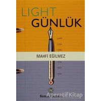 Light Günlük - Mahfi Eğilmez - Remzi Kitabevi