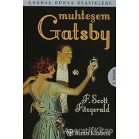 Muhteşem Gatsby - Francis Scott Key Fitzgerald - Remzi Kitabevi