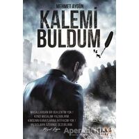 Kalemi Buldum - Mehmet Aygün - Tilki Kitap