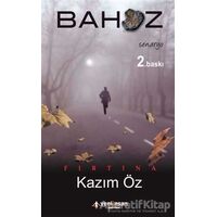 Bahoz - Fırtına - Kazım Öz - Yeni İnsan Yayınevi