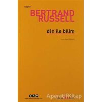 Din ile Bilim - Bertrand Russell - Yapı Kredi Yayınları