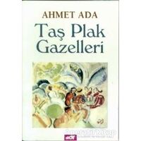 Taş Plak Gazelleri - Ahmet Ada - Broy Yayınları