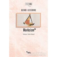 Marksizm - Henri Lefebvre - Sel Yayıncılık