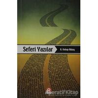 Seferi Yazılar - A. Vahap Akbaş - Pınar Yayınları