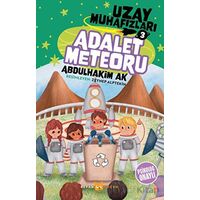 Adalet Meteoru - Uzay Muhafızları 3 - Abdulhakim Ak - Beyan Yayınları