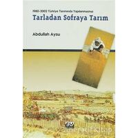 Tarladan Sofraya Tarım - Abdullah Aysu - Su Yayınevi