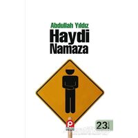 Haydi Namaza - Abdullah Yıldız - Pınar Yayınları