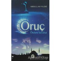 Oruç - Abdullah Yıldız - Pınar Yayınları