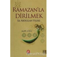 Ramazanla Dirilmek - Abdullah Yıldız - Pınar Yayınları